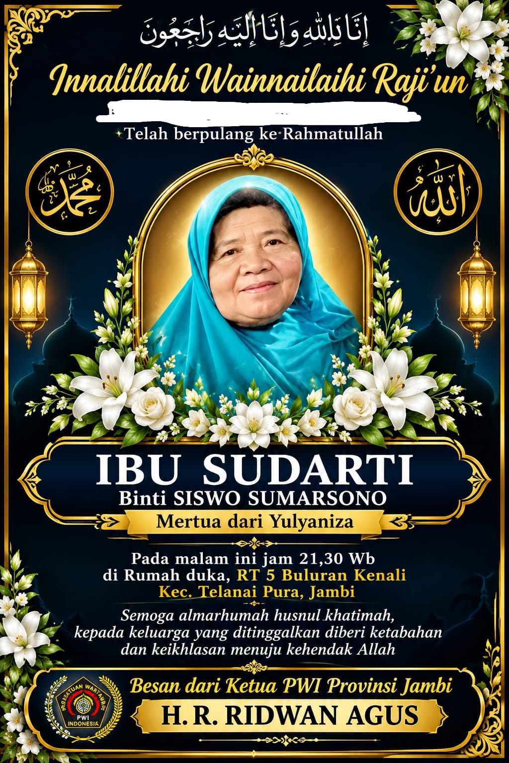 Besan Ketua PWI Provinsi Jambi H. R. Ridwan Agus Berpulang, Ibu Sudarti Tutup Usia