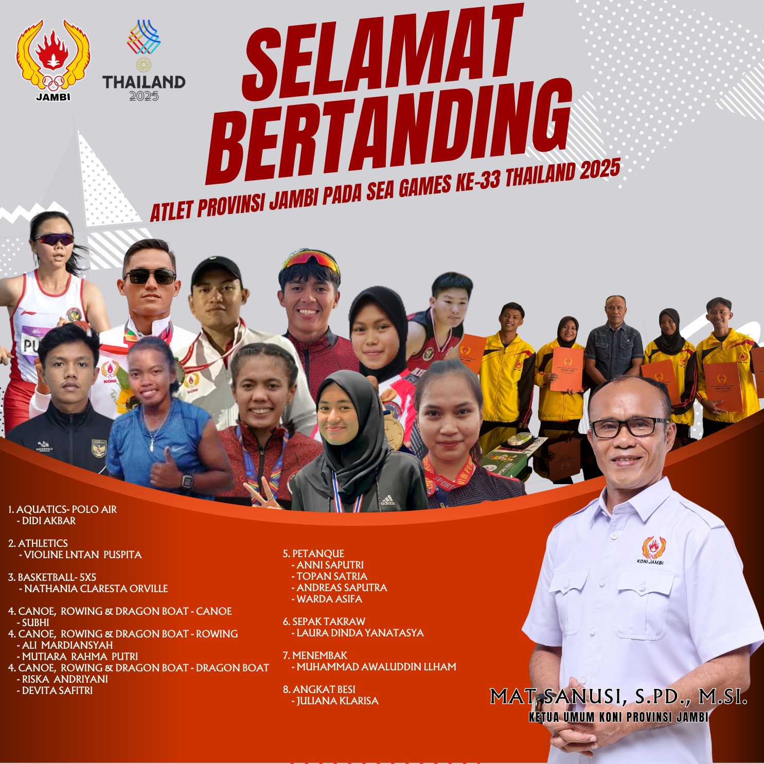 15 Atlet Jambi Berlaga di SEA Games 2025 Thailand, Ketum KONI Mat Sanusi: Harumkan Nama Daerah dan Indonesia.