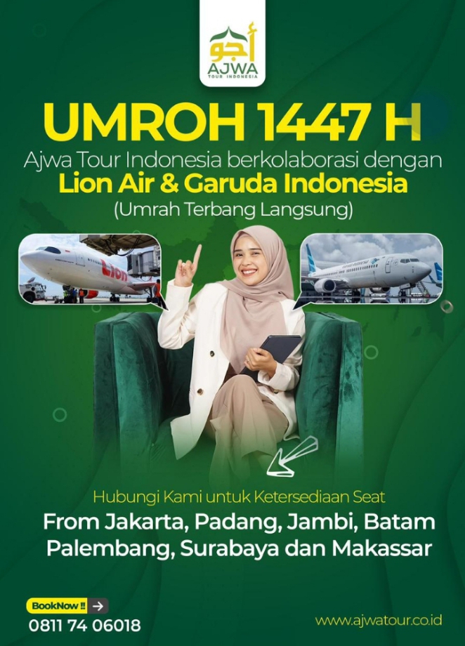 Ajwa Tour Gandeng Lion Air & Garuda, Umrah 1447 H Kini Terbang Langsung